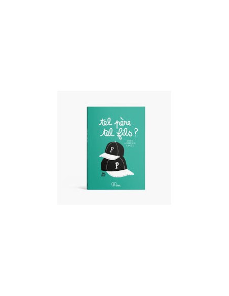 Tel pere tel fils ? Minus Edition