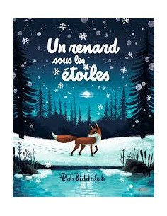 Livre Un renard sous les étoiles – Milan | Album jeunesse pour le soir