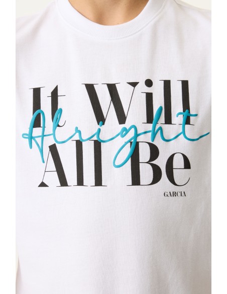 T-shirt it will all be - Garcia