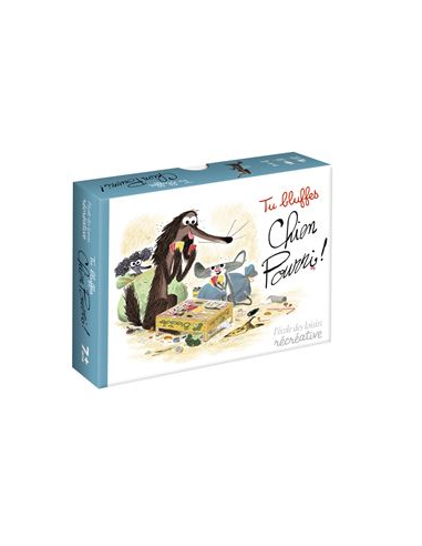 Tu bluffes chien pourri ! - Moulin roty