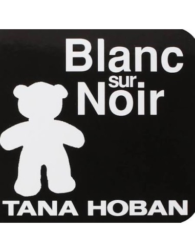 Livre blanc sur noir - Tana Hoban