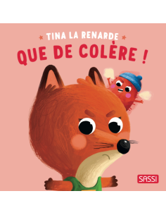 Livre Tina la renarde Que de colère ! - Sassi