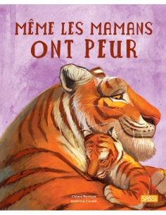 Livre Mêmes les mamans ont peur - Sassi
